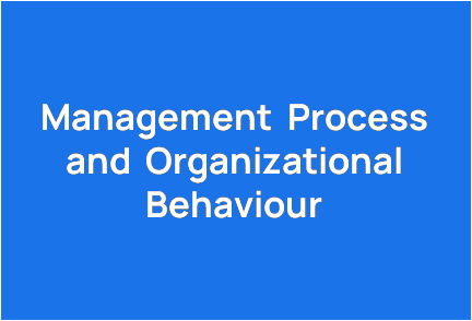 http://study.aisectonline.com/images/MANAGEMENT PROCESS AND ORGANIZATIONAL BEHAVIOUR.png